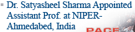Dr. Satyasheel Sharma Appointed Assistant Prof. at NIPER-Ahmedabed, India