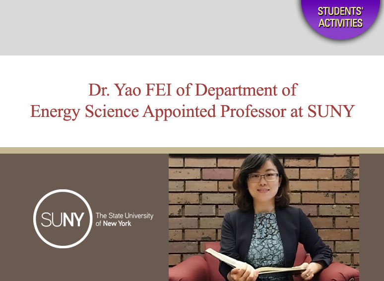 Dr. Yao FEI of Department of Energy Science Appointed Professor at SUNY