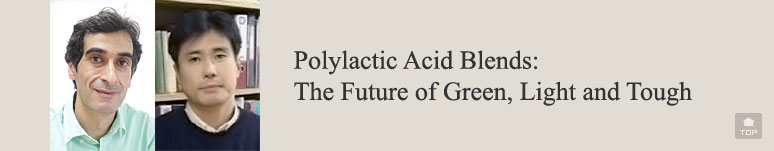 Polylactic Acid Blends: The Future of Green, Light and Tough
