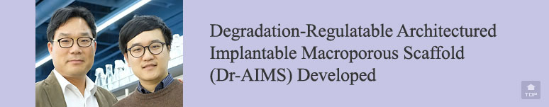 Degradation-Regulatable Architectured Implantable Macroporous Scaffold (Dr-AIMS) Developed