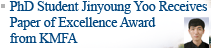 PhD Student Jinyoung Yoo Receives Paper of Excellence Award from Korea Money & Finance Association (KMFA)